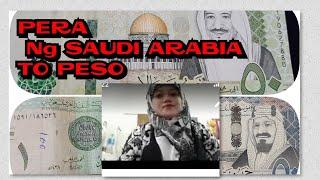 Pera ng Saudi Arabia at Exchange rate to Peso