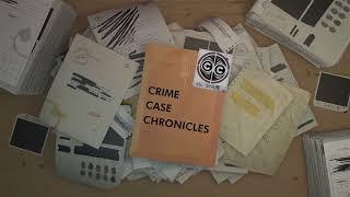 Crime Case Chronicles Trailer