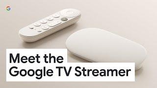 Meet the Google TV Streamer | Your Favorite Entertainment, Without All the Drama