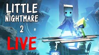 Little Nightmares II Livestream  | Scary Moments & Boss Fights!