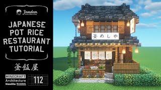 [Minecraft tutorial] A Real Architect Builds a Base in Minecraft / Japanese Pot rice restaurant #112