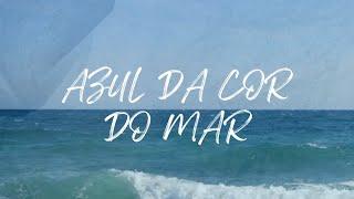 Azul da cor do Mar - Tiago Aguiar