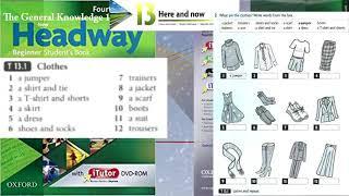 New headway Beginner student's book 4th edition unit 13 here and now