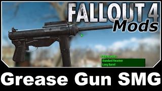 Fallout 4 Mods - Grease Gun SMG