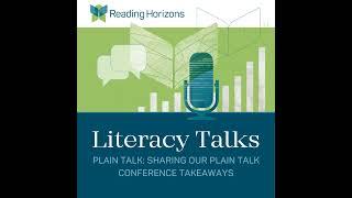 Plain Talk: Sharing Our Plain Talk Conference Takeaways