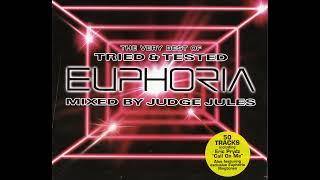 Judge Jules - The Very Best of Tried & Tested Euphoria (CD1) (2004)