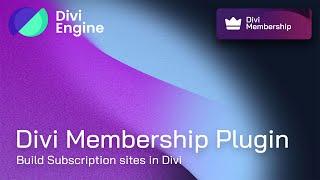 Dive Deep into the Divi Membership plugin: A chat with Peter about this new Divi tool