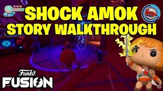 Shock Amok - Story Walkthrough - Funko Fusion Masters of the Universe