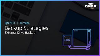 QNP331 Backup Strategies:  External Drive Backup