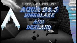 Aqua b4.5️ MineBlaze | DexLand | Intave bypass️