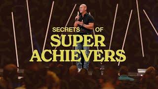 Secrets of Super Achievers