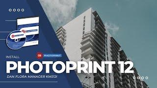 Install Photoprint 12 & Flora Manager KM512i