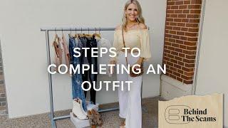 Steps to Completing an Outfit | Behind the Seams | Buckle