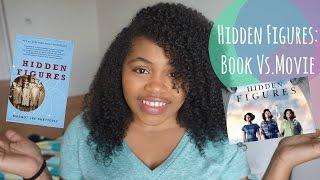 Hidden Figures: Book vs  Movie Comparison