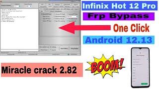 Infinix Hot 12 Pro Frp Bypass! Infinix Hot 12 Pro Google Account Remove 2024! Miracle crack 2024!