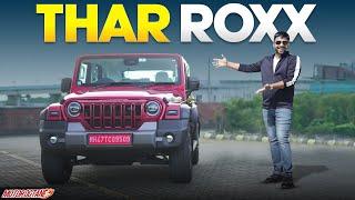 Mahindra Thar Roxx - Most Detailed Review