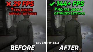 How To Boost FPS, FIX Lag And FPS Drops In Silent Hill 2| Max FPS | Best Settings!