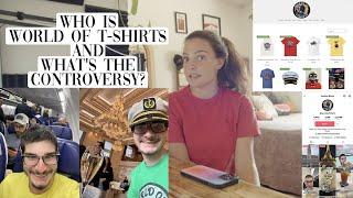 Who Is World Of T Shirts And What's The Controversy?