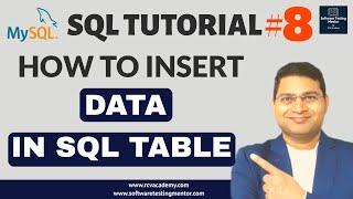 SQL Tutorial #8 - How to Insert Data in SQL Table