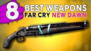 8 BEST Weapons of Far Cry New Dawn