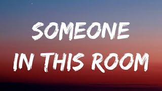 Jessie Murph, Bailey Zimmerman - Someone In This Room (Lyrics)