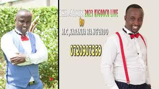 KIGOOCO LATEST .2023 .LIVE BY M.C KARANJA WA NG'ENDO (0720907259).