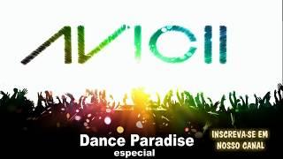 Avicii  dance Paradise# especial -  jovem pan - 20-04-2018