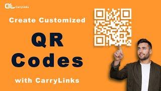 Creating Customized QR Codes with CarryLinks