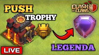 LIVE - PUSH TROPHY TH10 CLASH OF CLANS