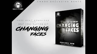 [ TRAP CONSTRUCTION KIT FREE ]  **CHANGING FACES**  -TRAP 2019