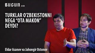 Eldar Asanov va Jahongir Ostonov bilan Turkiya–Oʻzbekiston munosabatlari toʻgʻrisida maxsus intervyu