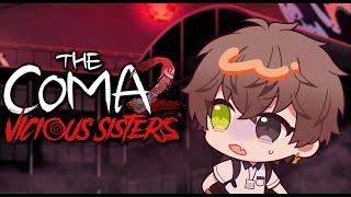 IS THIS THE FINALE??【THE COMA 2: VICIOUS SISTERS】 【NIJISANJI EN | Alban Knox】