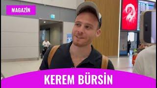 Kerem Bürsin, Havalimanında AŞK Hayatı Hakkında Konuştu! 11 Yıl Sonra Hande Doğandemir ile…