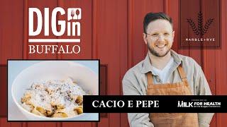 Dig In, Buffalo! Marble+Rye's Cacio e Pepe Pasta