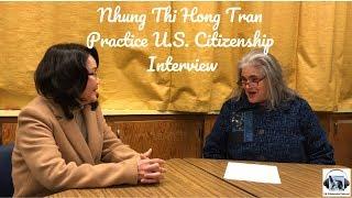 Nhung Thi Hong Tran's Practice U.S. Citizenship Interview