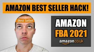 Amazon FBA Best Seller Hack!