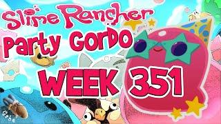 Slime Rancher - Party Gordo Week 351 February 7-9 2025