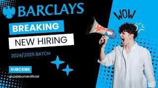 Barclays New Hiring for 2025 | Fresher Jobs | OFF Campus Drive | Code Burner | IT jobs #job #hiring