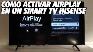 Como Activar Airplay en un Smart TV Hisense - Duplicar Pantalla del iPhone o iPad