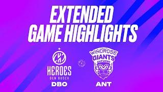 Heroes Den Bosch vs. Windrose Giants Antwerp Extended Game Highlights