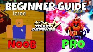 THE COMPLETE BEGINNERS GUIDE TO ALL STAR TOWER DEFENSE!