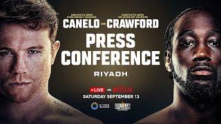 Canelo vs. Crawford: Riyadh Press Conference | LIVE on Netflix September 13