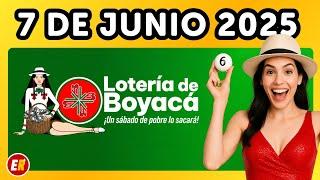Resultados LOTERIA DE BOYACA Hoy 7 de JUNIO de 2025