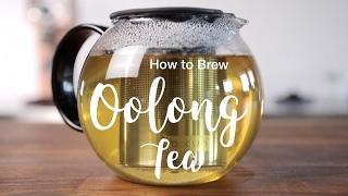 How to Brew Oolong Tea