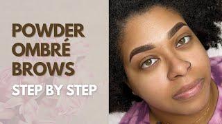 Ombre Powder Brows Process Step By Step