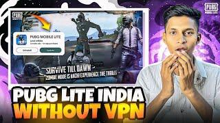 PUBG LITE INDIA IS OFFICIAL UNBAN OR NOT ?  PUBG LITE WITHOUT VPN I PUBG LITE DOWNLOAD KESE KARE