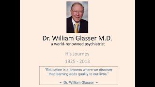 Dr. William Glasser's Life