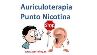 44. Punto nicotina. Tratamiento para dejar de fumar. Cursos Auriculoterapia. Centro IMG