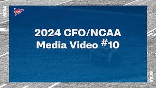 2024 CFO/NCAA Media Video #10