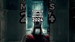 Top 10 Horror Movies 2024 #movie #film #horror